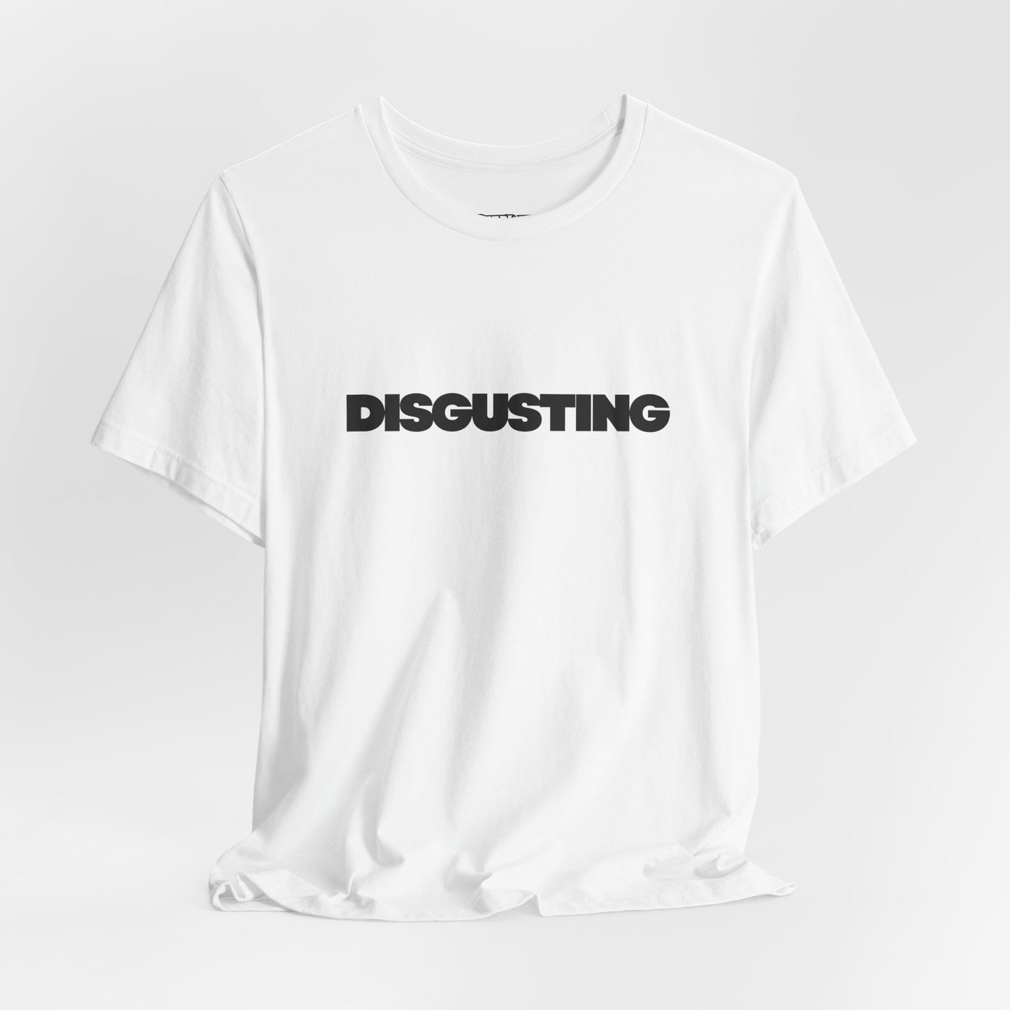 DISGUSTING Graphic Tee — Bold Text Statement T-Shirt