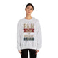 Inspirational Crewneck Sweatshirt - "Pain Now or Regret Later" - Riff Raff Wear
