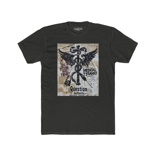 Unisex Cotton Crew Tee - Question Authority   Free Thinkers Political Art - Riff Raff Wear