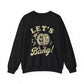 Let's Bang! Unisex Crewneck Sweatshirt - Fun & Comfy Apparel for Music Lovers - Riff Raff Wear