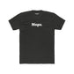 Unisex Cotton Crew Tee - "Nope." - Casual Statement Shirt for Everyday Wear - Riff Raff Wear