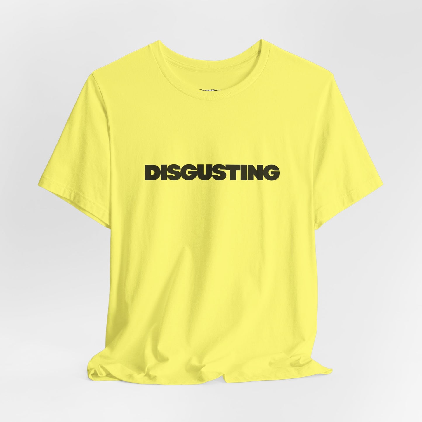 DISGUSTING Graphic Tee — Bold Text Statement T-Shirt