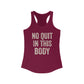 Empowering Women's Racerback Tank - 'No Quit In This Body' - Riff Raff Wear