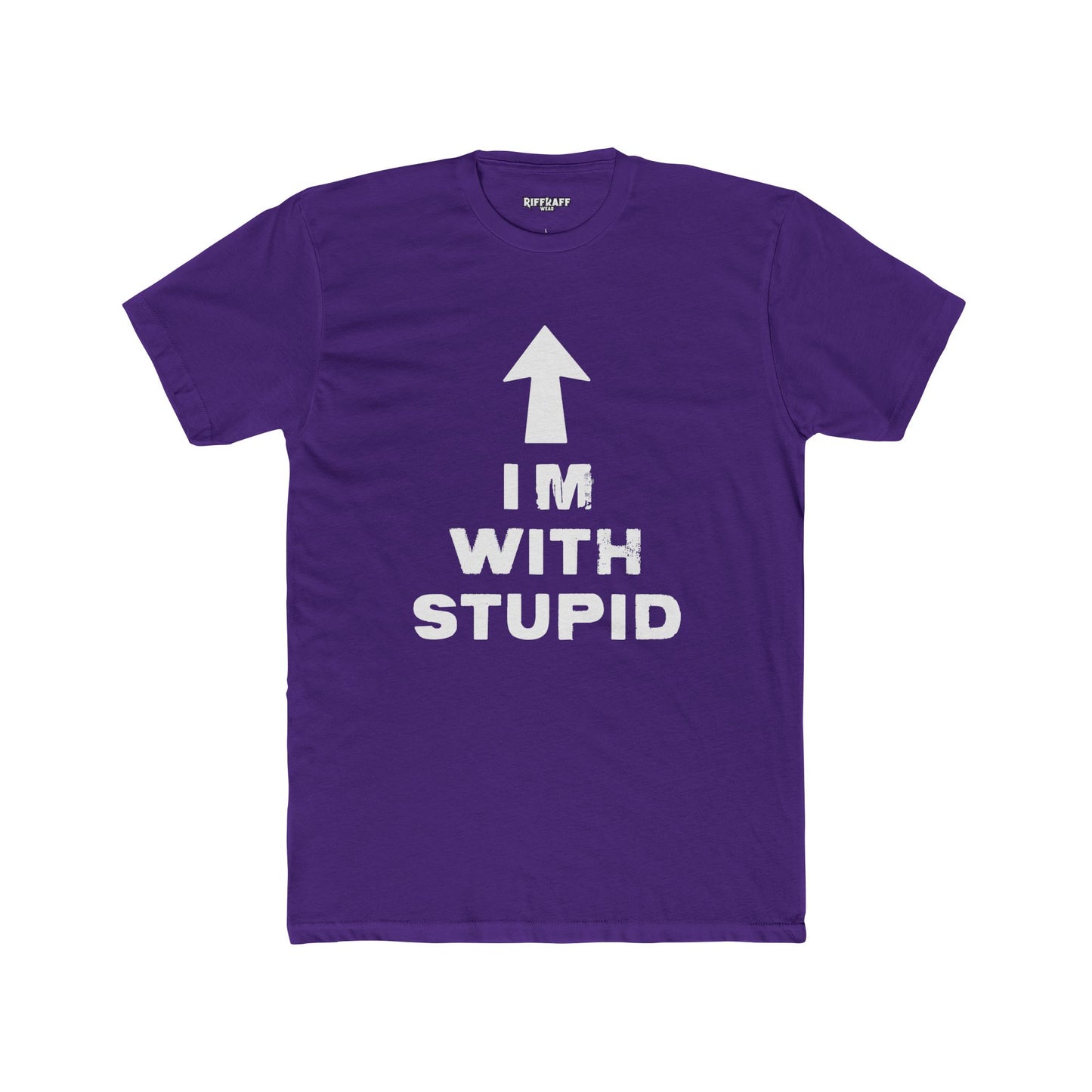 Funny Unisex Cotton Crew Tee - 'I'M WITH STUPID' Graphic Tee - Riff Raff Wear