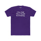 Funny Drinking Quote Unisex Cotton Crew Tee - Riff Raff Wear
