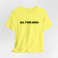 All Time High Graphic Tee — Minimalist Text T‑Shirt