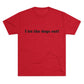 Riff Raff Wear I Let The Dogs Out Unisex Tri-Blend Crew Tee