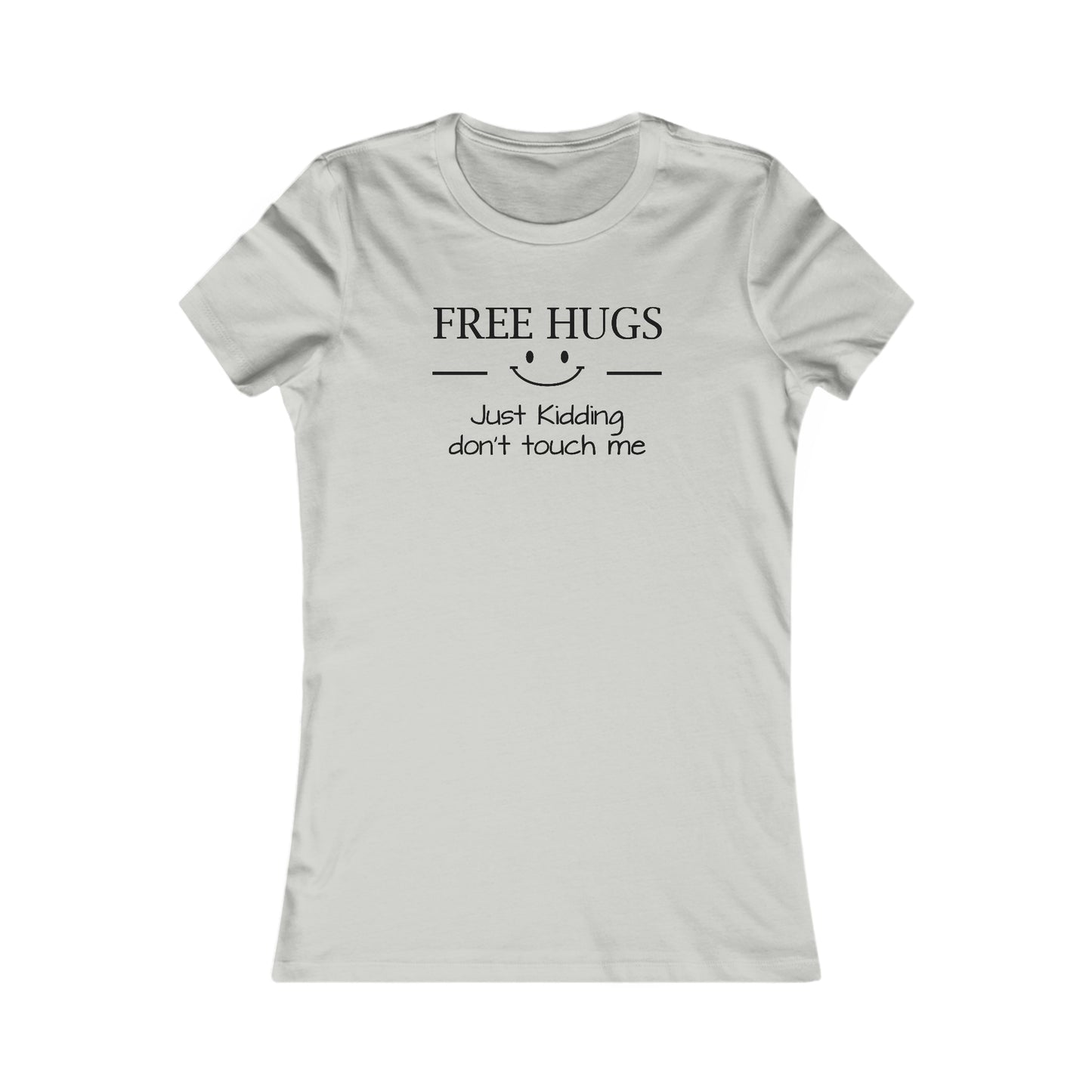 Dad Funny Free Hugs Women's Favorite Tee