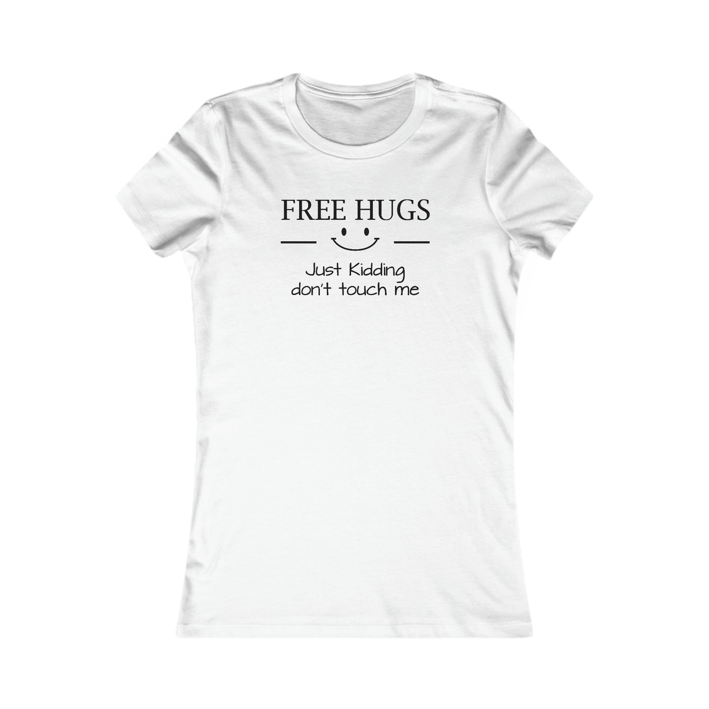 Dad Funny Free Hugs Women's Favorite Tee