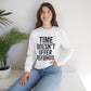Unisex Crewneck Sweatshirt - "Time Doesn't Refund" - REBEL REPUBLIC - Riff Raff Wear