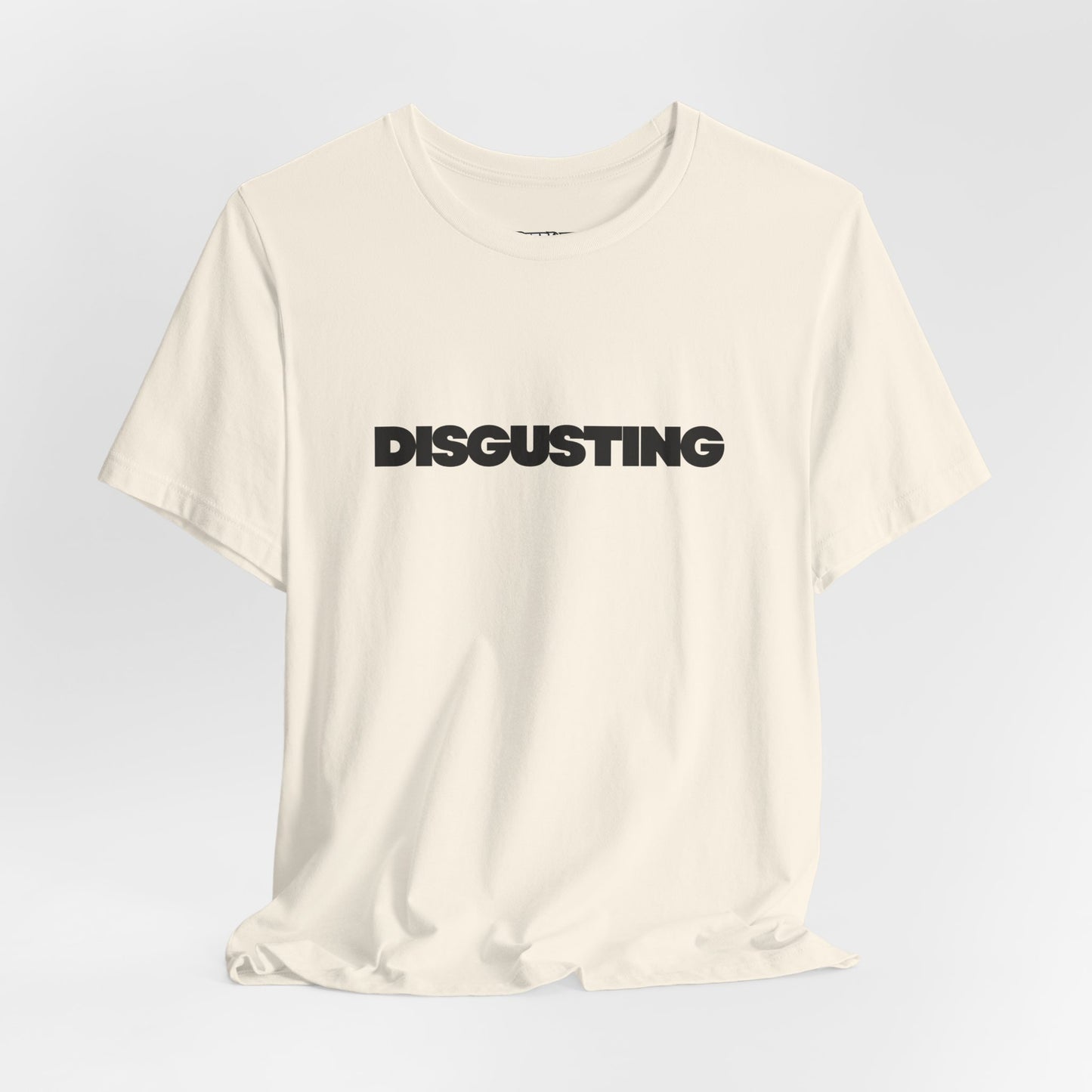 DISGUSTING Graphic Tee — Bold Text Statement T-Shirt