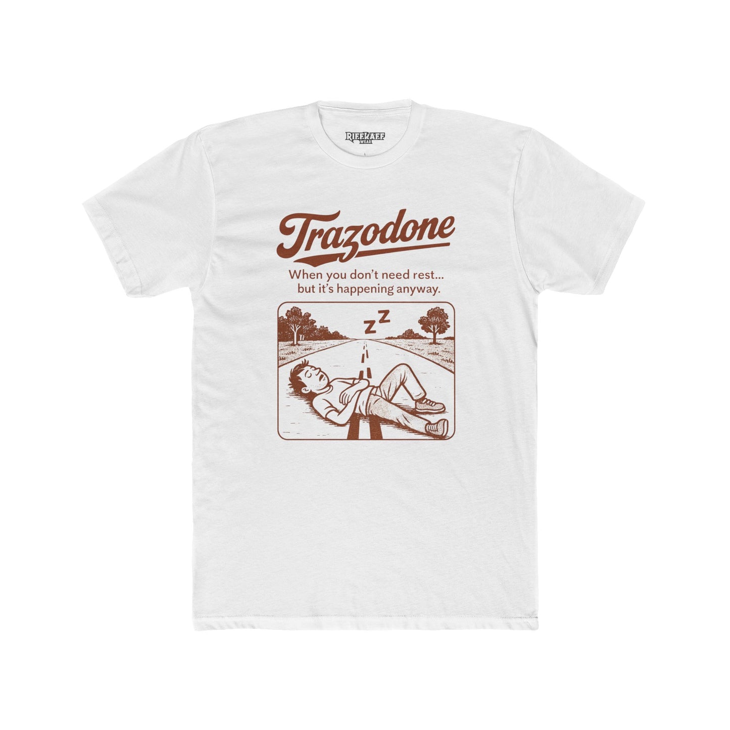 Trazodone Unisex Cotton Crew Tee - Relaxation Inspired Graphic T-Shirt - OverRx - Riff Raff Wear