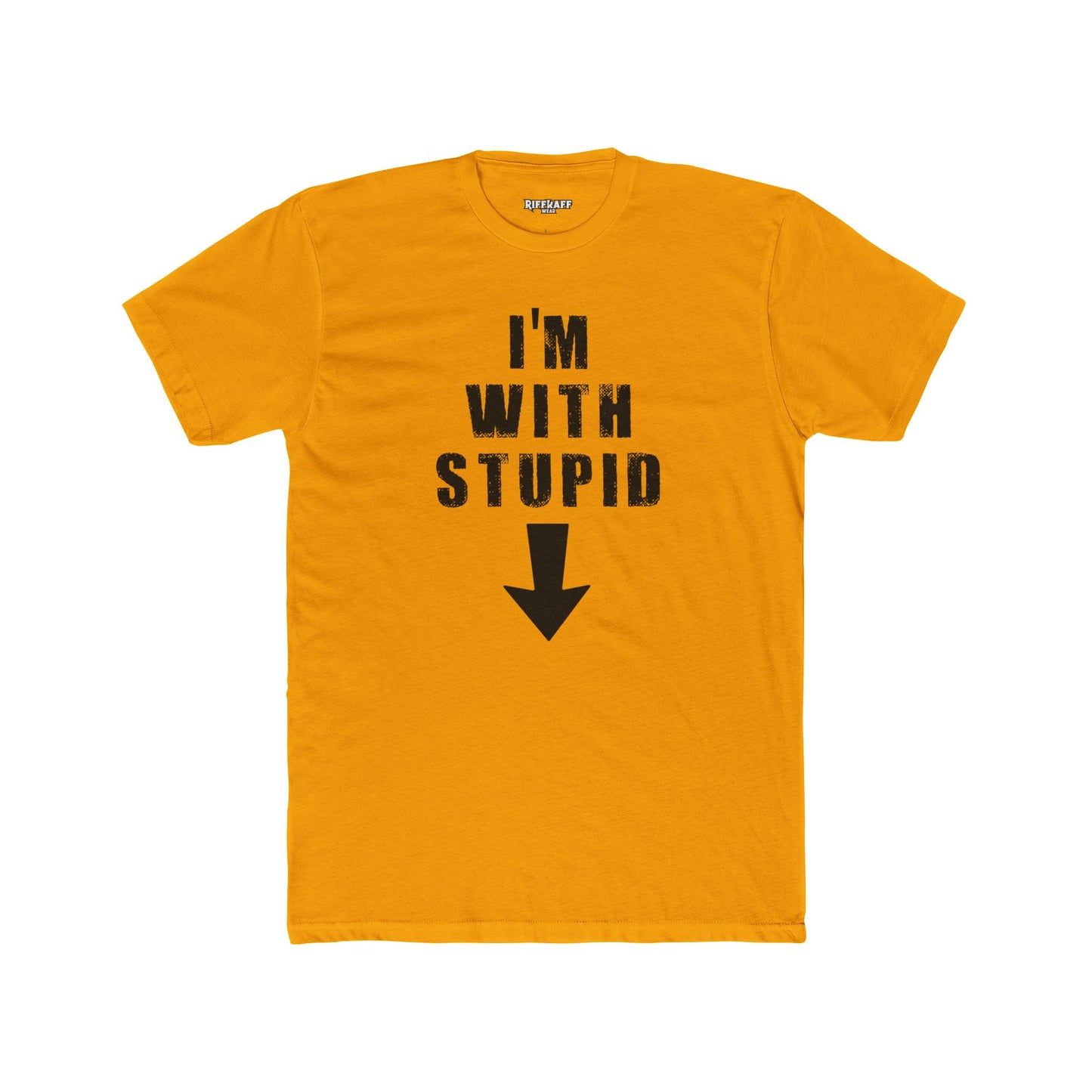 Funny Unisex Cotton Crew Tee - "I'm With Stupid" Graphic T-Shirt - Riff Raff Wear