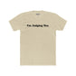 I'm Judging You Unisex Cotton Crew Tee - Riff Raff Wear