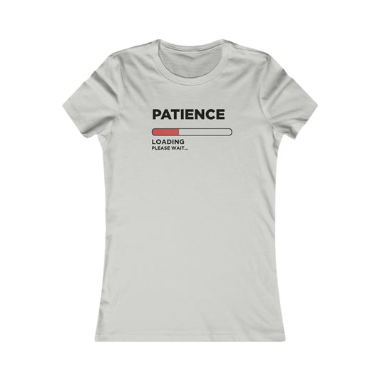 Dad Funny Patience Women's Favorite Tee