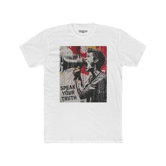 Unisex Cotton Crew Tee - "Speak Your Truth" Political Art - Riff Raff Wear