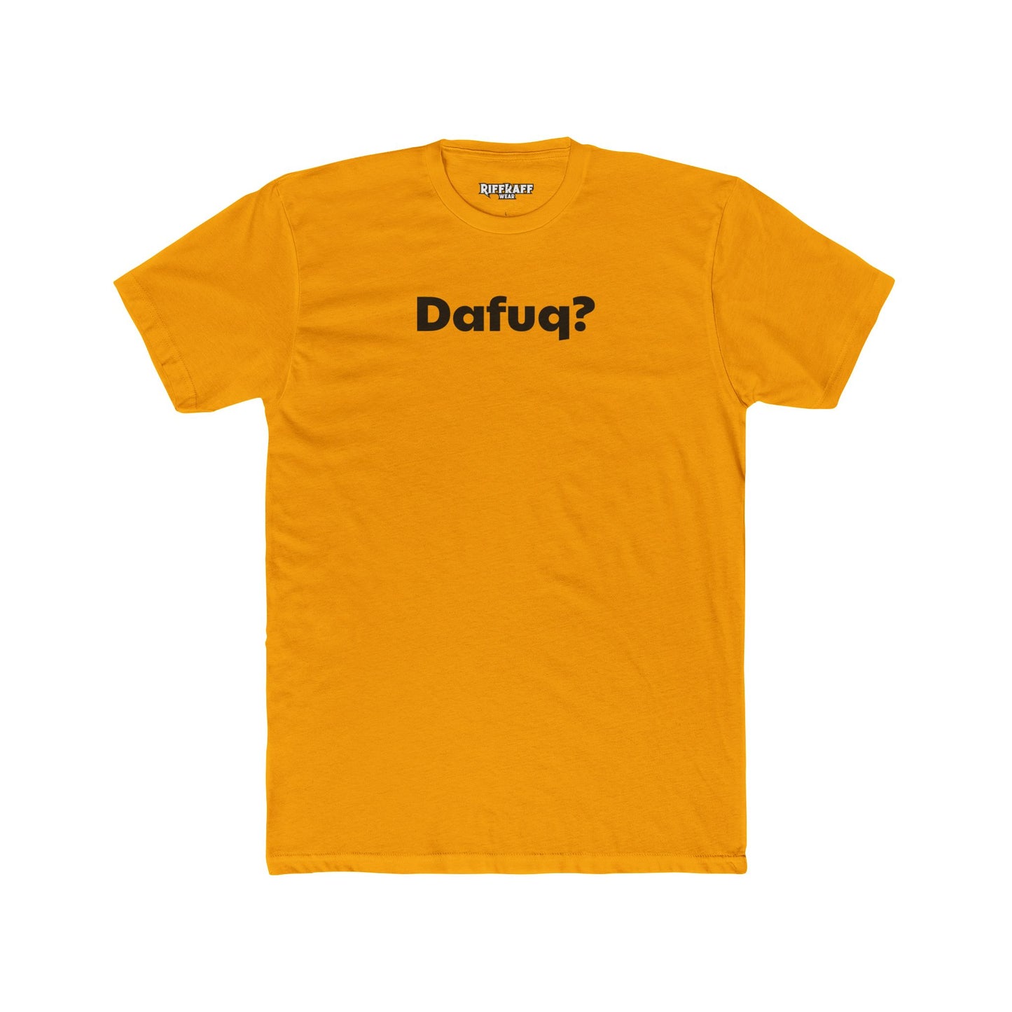Dafuq? Unisex Cotton Crew Tee - Funny Graphic T-Shirt for Casual Wear - Riff Raff Wear