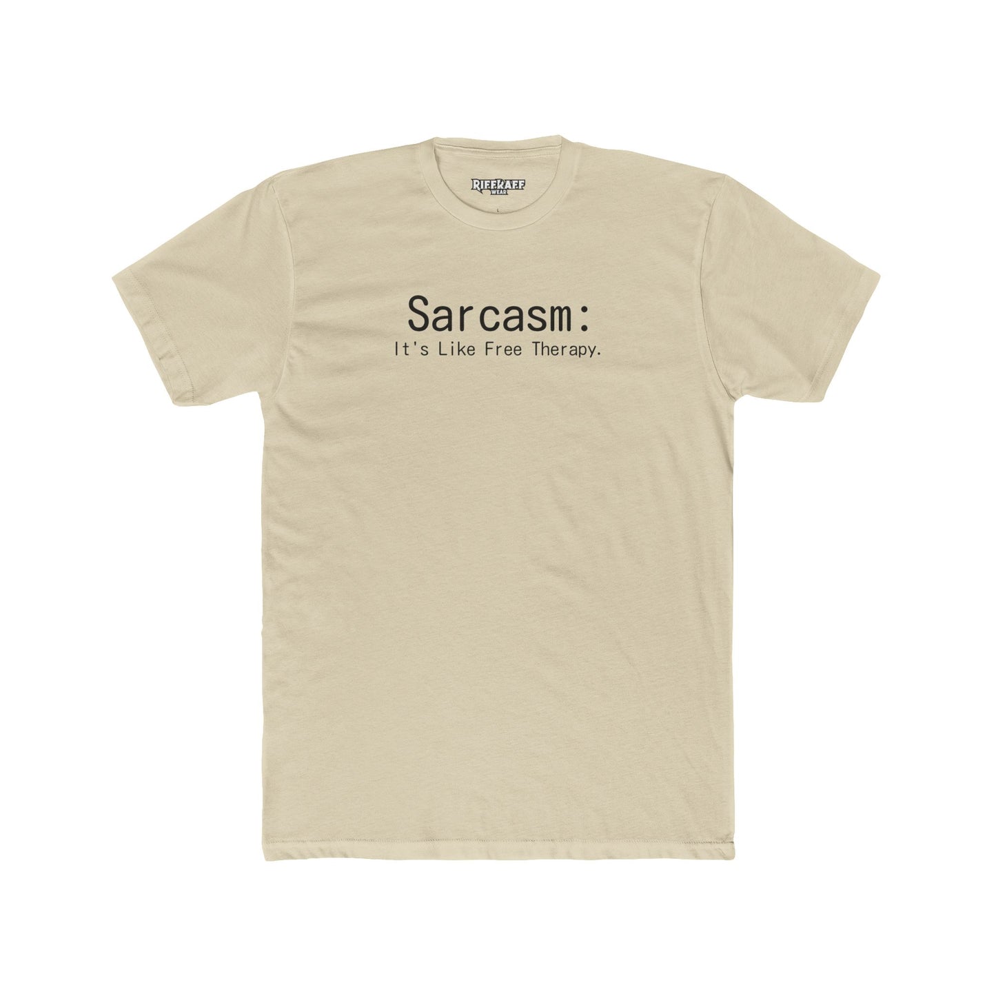 Sarcasm Is Therapy Unisex Cotton Crew Tee - Casual Humor T-Shirt - Riff Raff Wear
