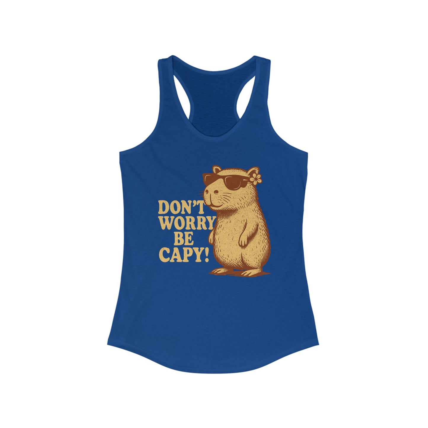 Don't Worry, Be Capy! Racerback Tanktop - Cute Animal Tee, Summer Wear, Gift for Animal Lovers, Fun Tank  - Perfect for Relaxing or Outings
