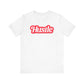 Riff Raff Wear Hustle Unisex Jersey Short Sleeve Tee