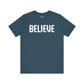 Believe T-shirt