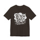 Sassy Humorous T-Shirt, Bitch Dust Tee, Funny Quote Top, Gift for Friends, Casual Wear, Everyday Humor Clothing - Riff Raff Wear