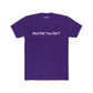 Funny Unisex Cotton Crew Tee - 'But Did You Die?' - Riff Raff Wear