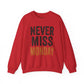 "Never Miss Monday" Crewneck Sweatshirt - REBEL REPUBLIC - Riff Raff Wear