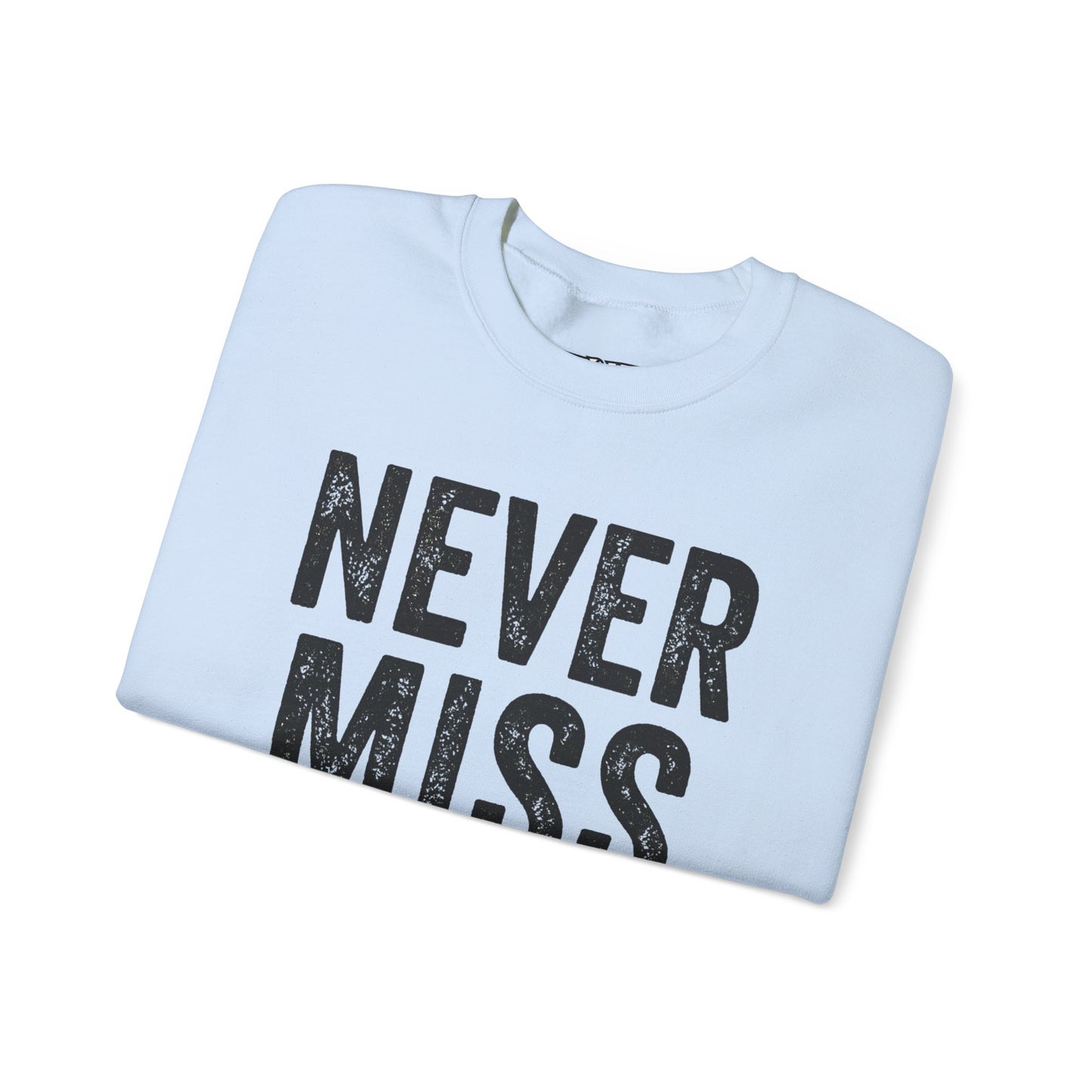 "Never Miss Monday" Crewneck Sweatshirt - REBEL REPUBLIC - Riff Raff Wear