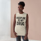 Discipline Is My Drug Unisex Tank Top - Motivational Fitness Apparel - Riff Raff Wear