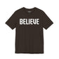Believe T-shirt