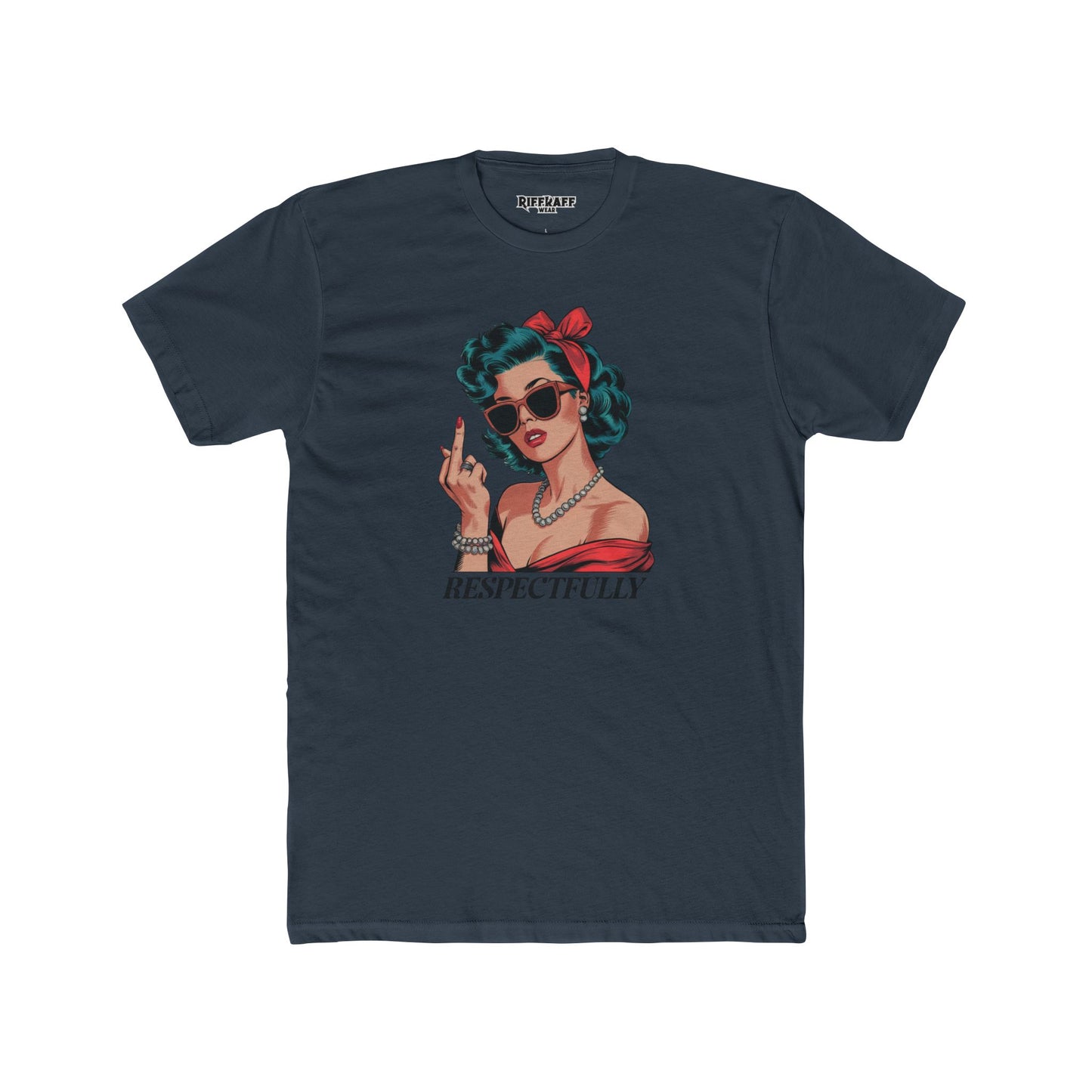 Streetwear - Retro Respectfully - Unisex Cotton Crew Tee - Riff Raff Wear