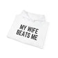 Funny Wife Humor Hoodie - Unisex Heavy Blend Sweatshirt for Couples - Riff Raff Wear