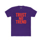 Trendy Unisex Cotton Crew Tee - 'Trust No Trend' Casual Style - Riff Raff Wear