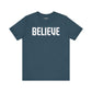 Believe T-shirt