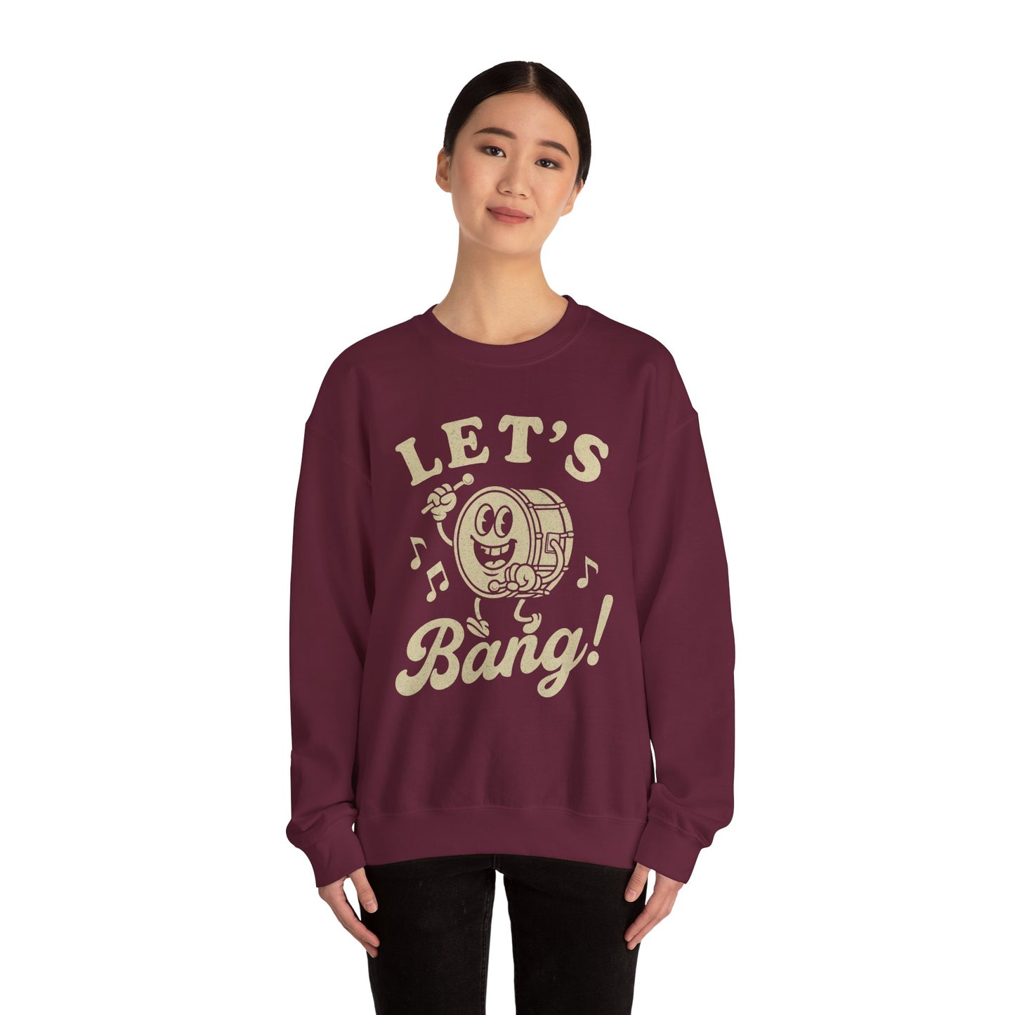 Let's Bang! Unisex Crewneck Sweatshirt - Fun & Comfy Apparel for Music Lovers - Riff Raff Wear