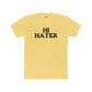 Unisex Cotton Crew Tee - "Hi Hater, Bye Hater" Graphic Shirt - Riff Raff Wear
