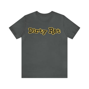 Dirty Rat Unisex Jersey Short Sleeve Tee