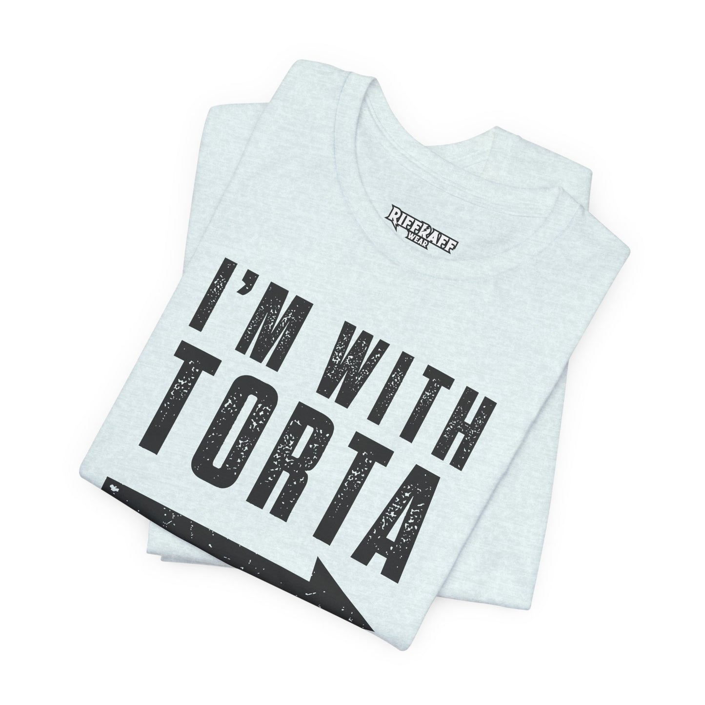 I’m With Torta Arrow Tee - Funny Family/Partner Mexican Food Shirt - Riff Rsff Wear