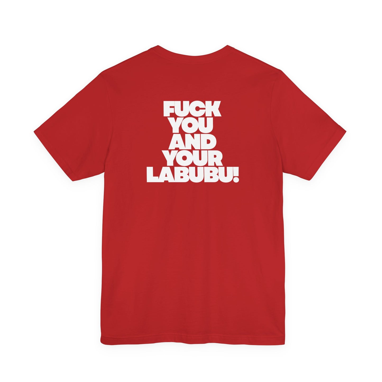 Graphic Tee — Creepy Bunny Monster Front with "F*** You and Your Lab***" Bold Back