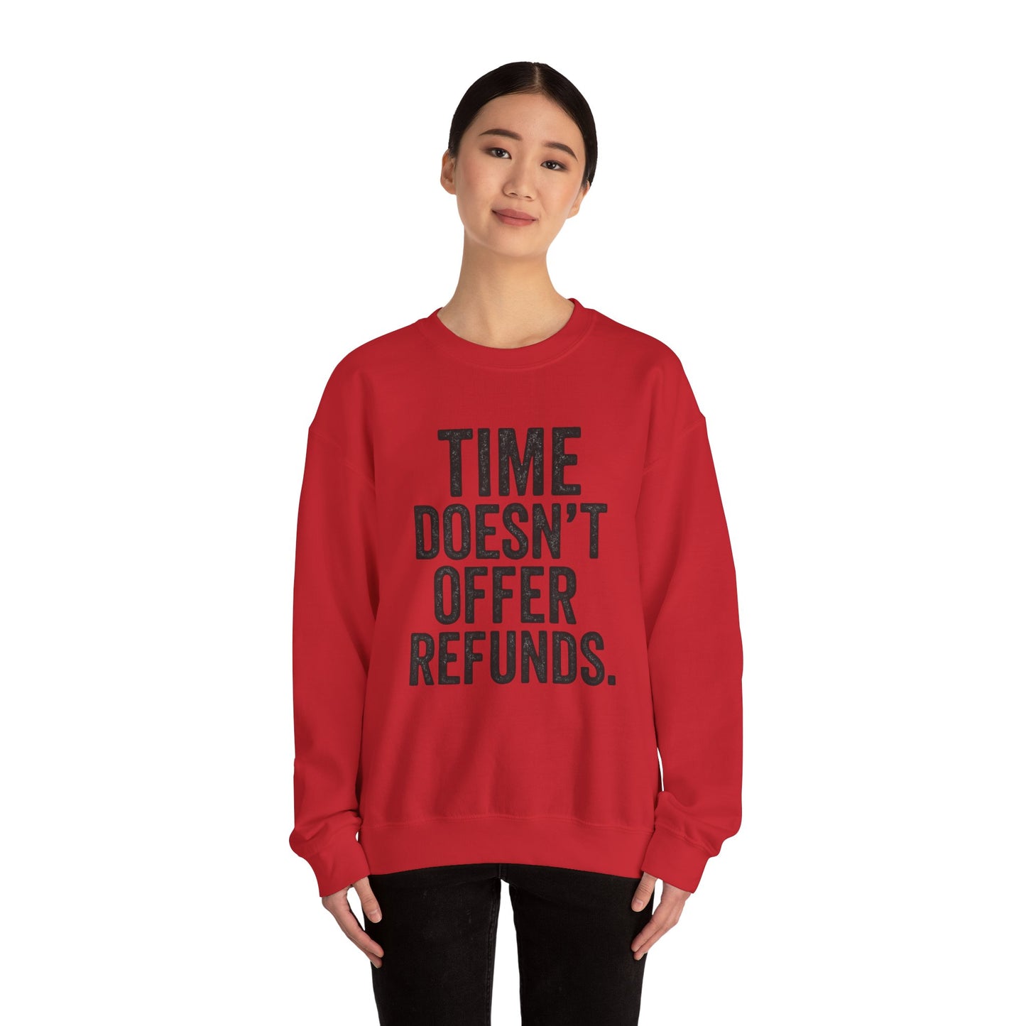 Unisex Crewneck Sweatshirt - "Time Doesn't Refund" - REBEL REPUBLIC - Riff Raff Wear