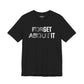 Forget About It T-shirt