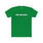 Unisex Cotton Crew Tee - Your Team Sucks - Casual Fan Apparel - Riff Raff Wear