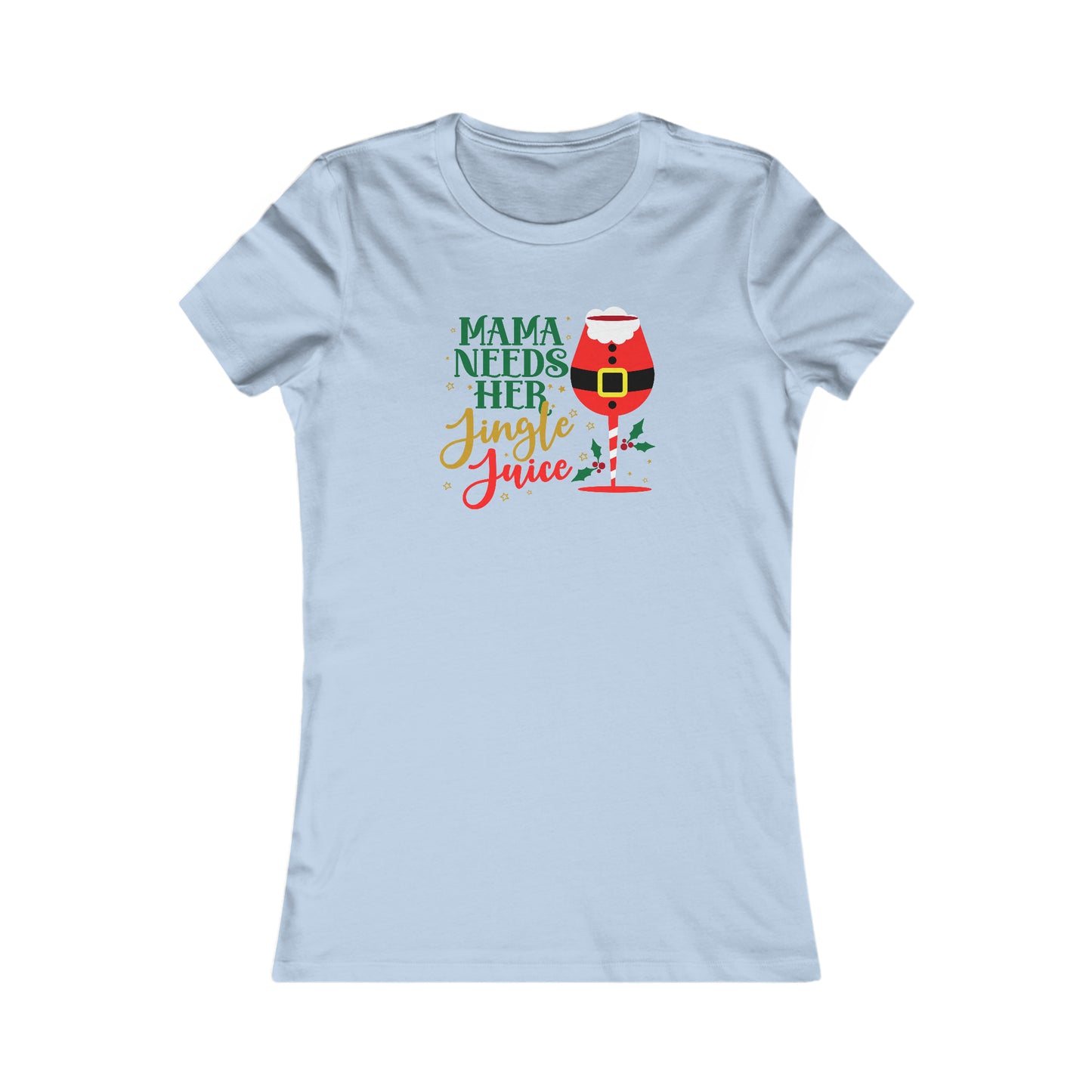 Riff Raff Wear Jingle Juice Women's Favorite Tee