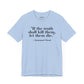 Philosopher Quote Tee - "If the truth shall kill them, let them die" - Unisex Jersey Short Sleeve Shirt - Riff Raff Wear
