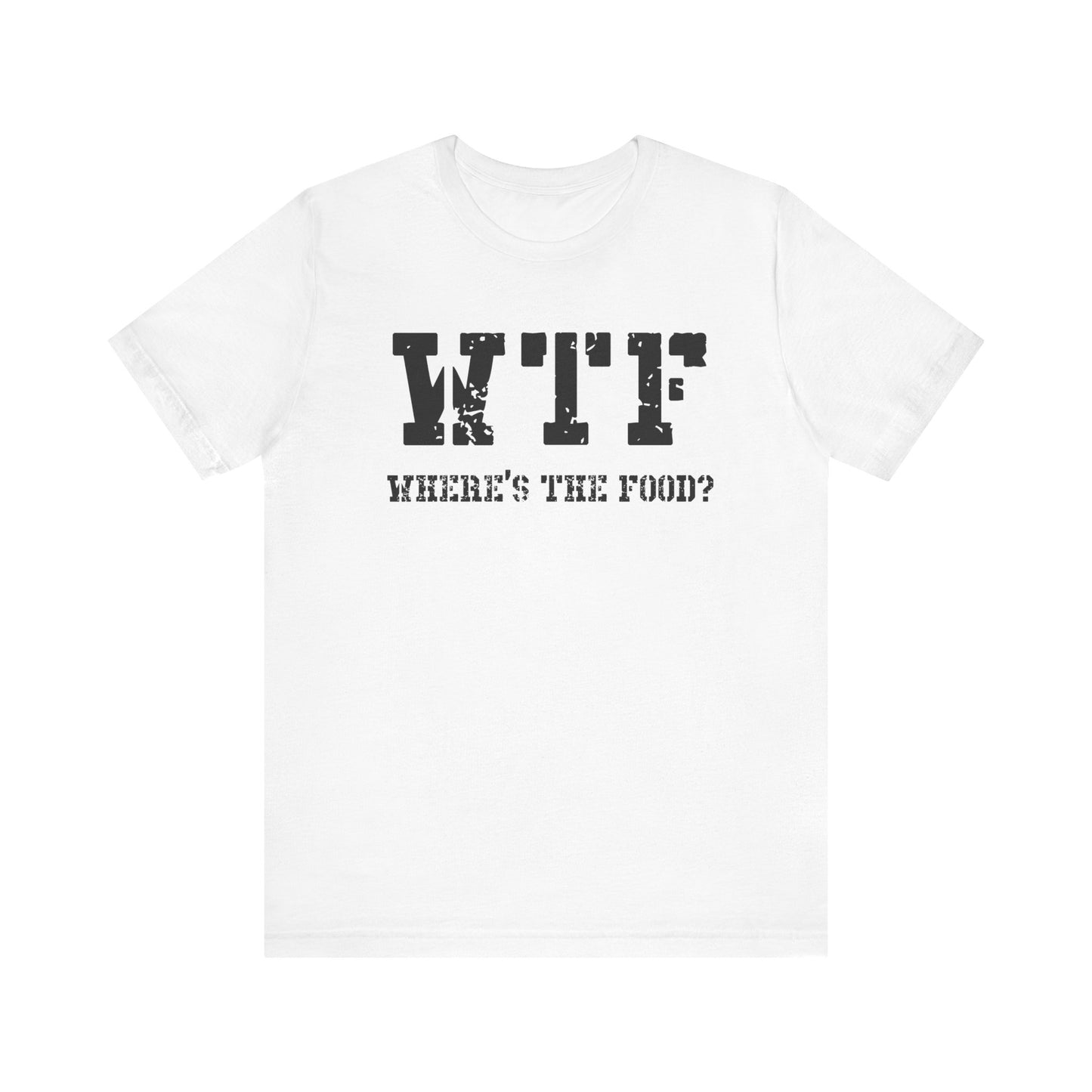 Dad Funny WTF Unisex Jersey Short Sleeve Tee