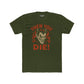 Unisex Cotton Crew Tee - 'Then You Die!' Graphic Tee for Halloween Fans - Riff Raff Wear