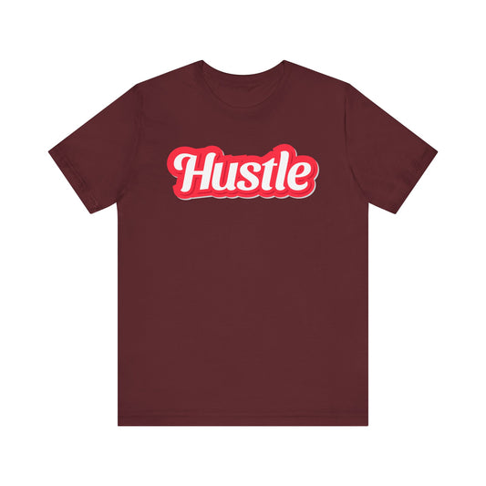 Riff Raff Wear Hustle Unisex Jersey Short Sleeve Tee