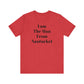 I Am The Man From Nantucket - Unisex Jersey Short Sleeve Tee