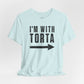 I’m With Torta Arrow Tee - Funny Family/Partner Mexican Food Shirt - Riff Rsff Wear